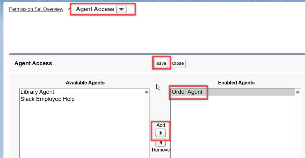 Add Agent in Permission set to access to user in Salesforce