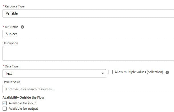 Salesforce Flow Text Variable Make Available for Inupt